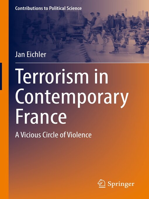 Title details for Terrorism in Contemporary France by Jan Eichler - Available